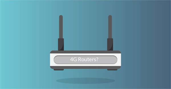 Tips to select a 4G Router for your Business